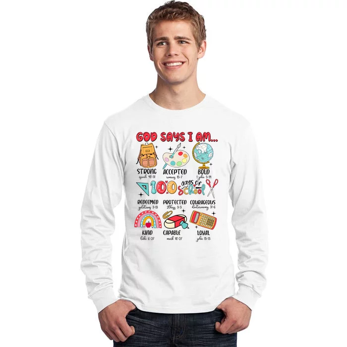 God Says I Am 100 Days Of School Tall Long Sleeve T-Shirt