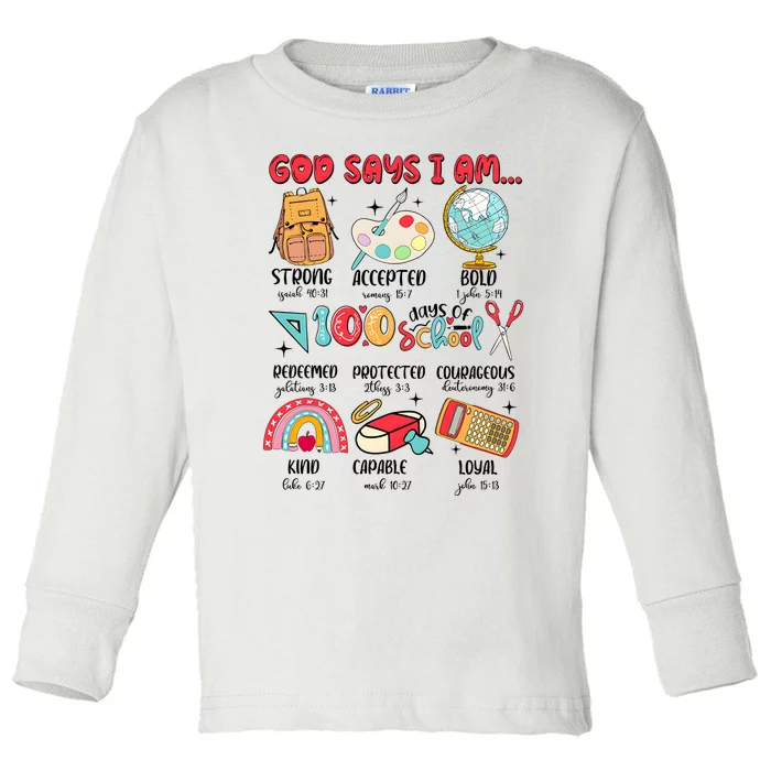 God Says I Am 100 Days Of School Toddler Long Sleeve Shirt