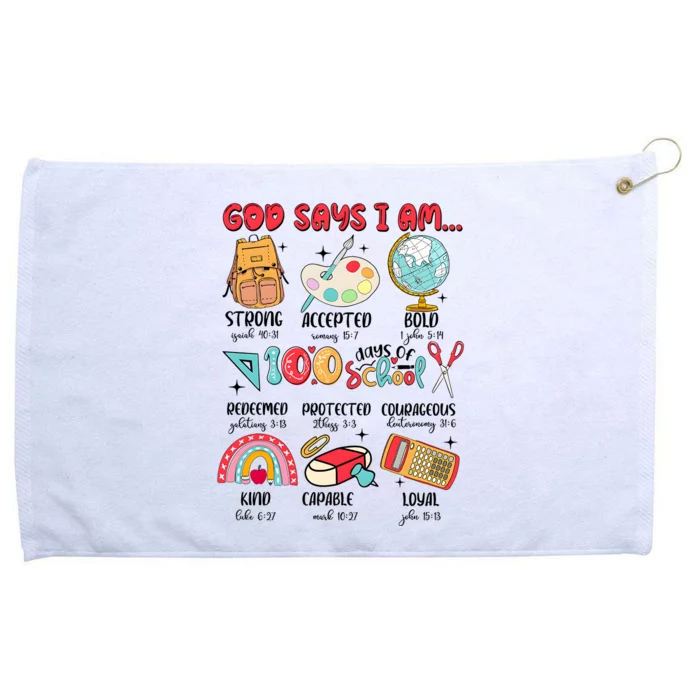 God Says I Am 100 Days Of School Grommeted Golf Towel