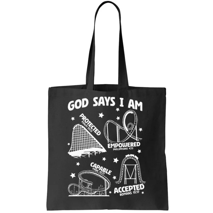 God Says I Am Roller Coaster Lover Christian Tote Bag