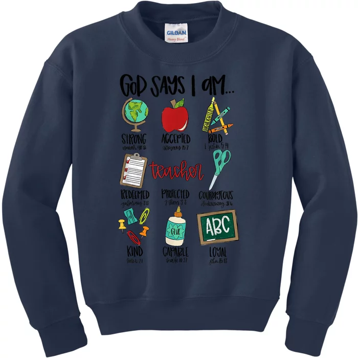 God Says I Am Teacher Kids Sweatshirt