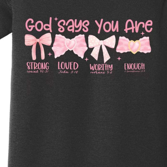 God Says I Am Coquette Baby Bodysuit