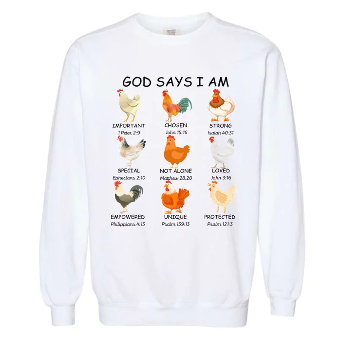 God Says I Am Chicken Christian Bible Funny Farm Chicken Garment-Dyed Sweatshirt