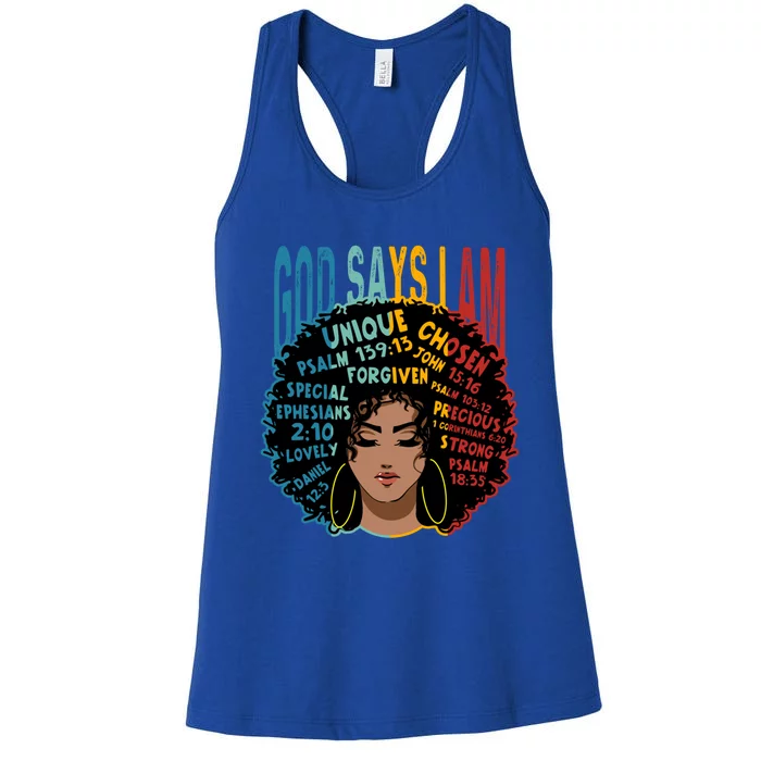 Gods Say I Am Melanin Afro Black History Month Gift Women's Racerback Tank