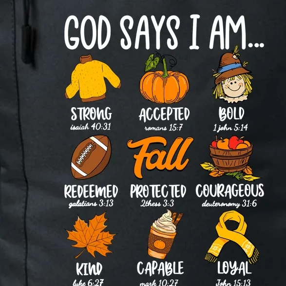 God Says I Am Fall Vibes Autumn Christian Daily Commute Backpack