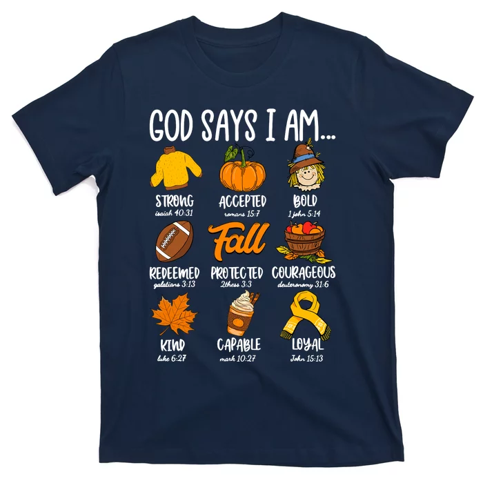 God Says I Am Fall Vibes Autumn Christian T-Shirt