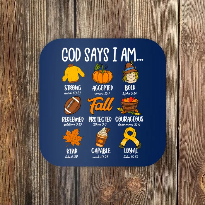 God Says I Am Fall Vibes Autumn Christian Coaster