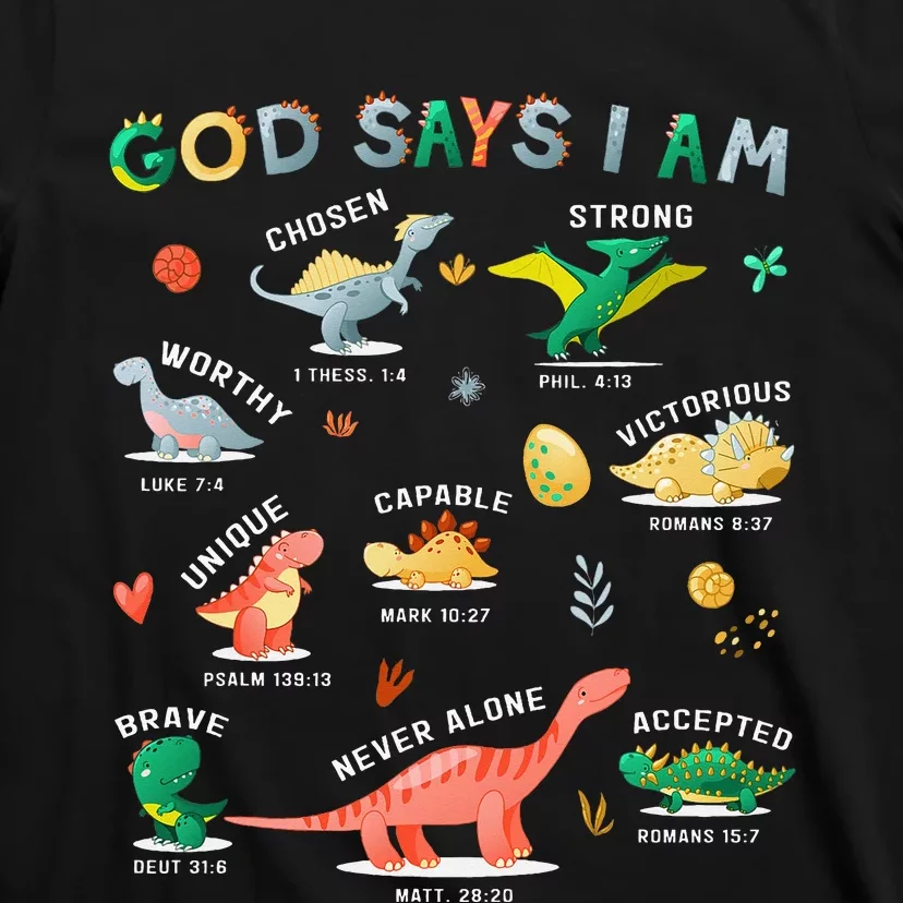 God Says I Am Dinosaur T-Shirt