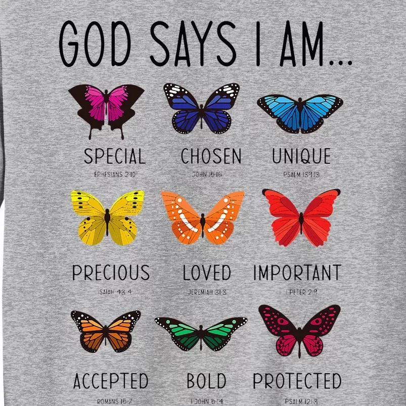 God Says I Am Special Bible Verse Religious Christian Tall Sweatshirt