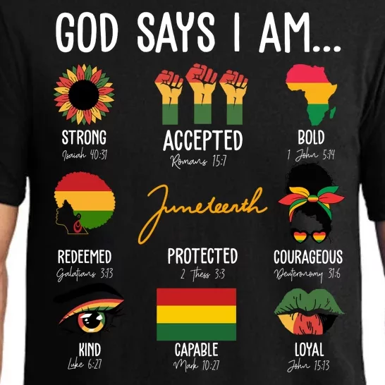 God Says I Am Celebrating Black Freedom 1865 Juneteenth Pajama Set