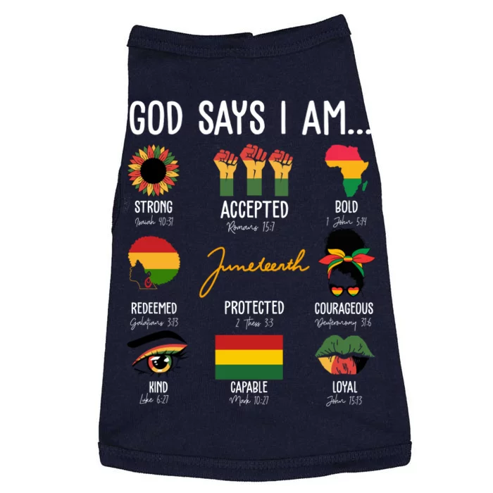 God Says I Am Celebrating Black Freedom 1865 Juneteenth Doggie Tank