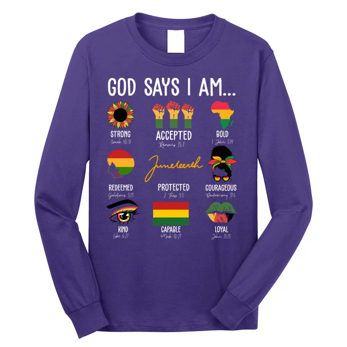 God Says I Am Celebrating Black Freedom 1865 Juneteenth Long Sleeve Shirt