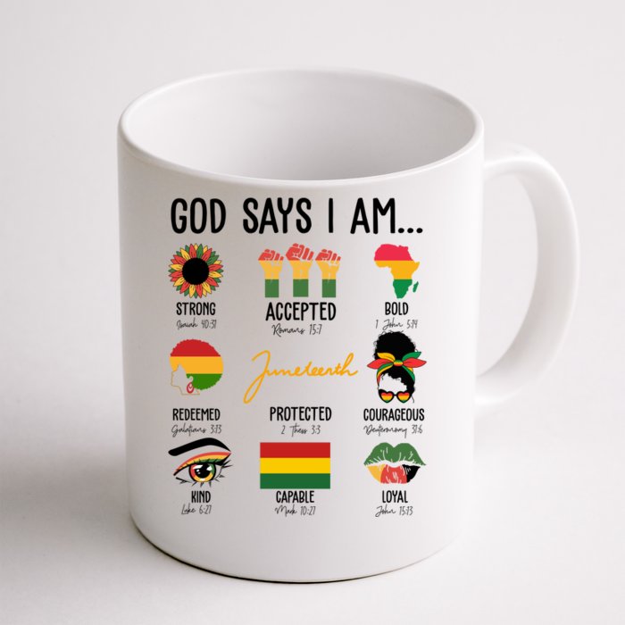 God Says I Am Celebrating Black Freedom 1865 Juneteenth Front & Back Coffee Mug