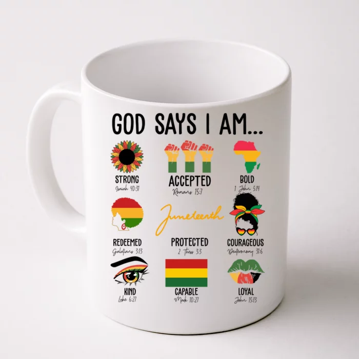 God Says I Am Celebrating Black Freedom 1865 Juneteenth Front & Back Coffee Mug