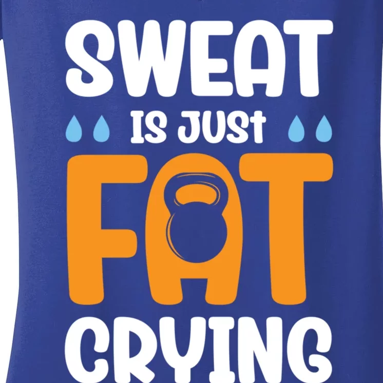 Gym Sweat Is Just Fat Crying Workout Cute Gift Women's V-Neck T-Shirt