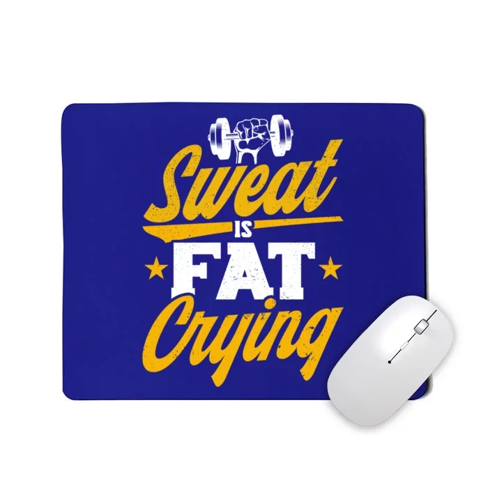 Gym Sweat Is Fat Crying Workout Vintage Weightlifting Gift Mousepad