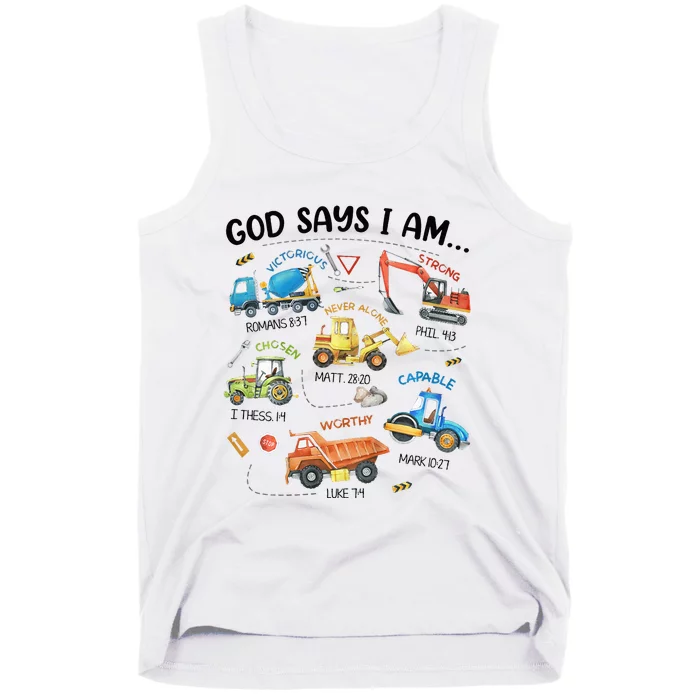 God Says I Am Construction Bible Verse Truck Tank Top