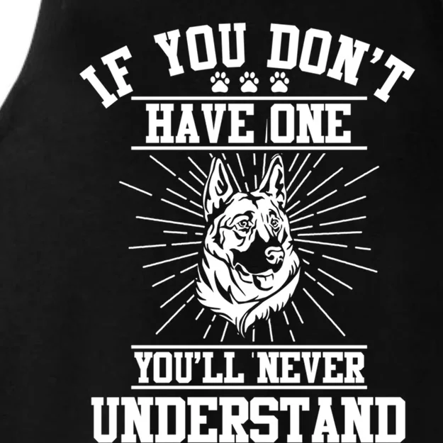 Ger Shepherd If You Dont Have One You'll Never Understand Cool Gift Ladies Tri-Blend Wicking Tank