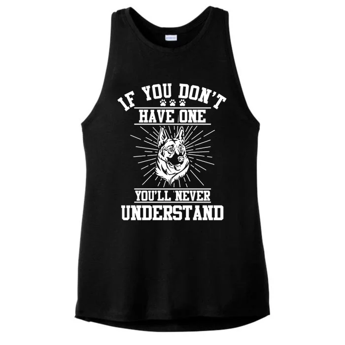 Ger Shepherd If You Dont Have One You'll Never Understand Cool Gift Ladies Tri-Blend Wicking Tank