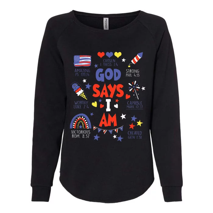 God Says I Am July 4th Christian Bible Verse Womens California Wash Sweatshirt