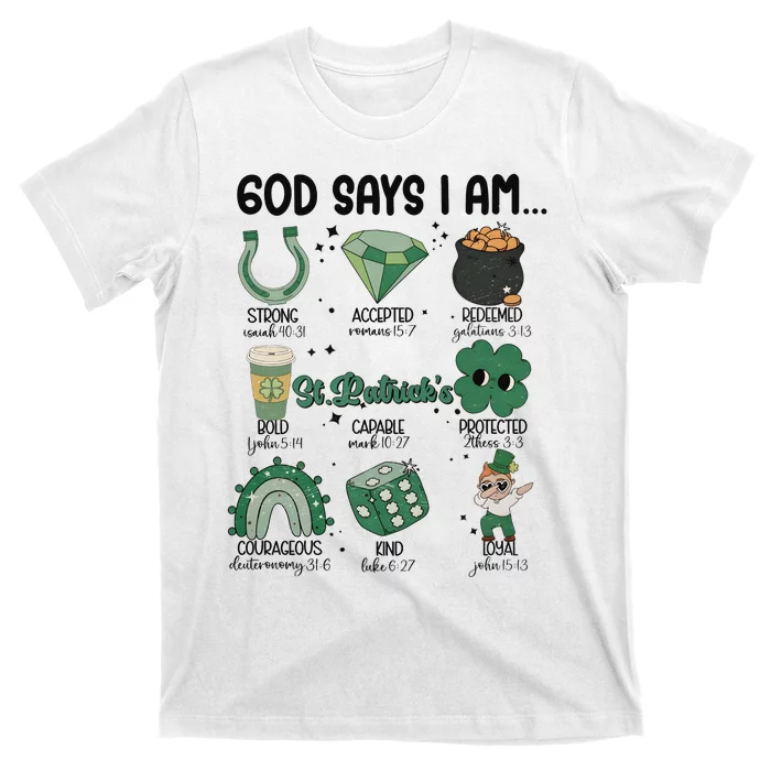 God Says I Am Retro St PatrickS Day T-Shirt