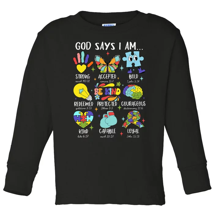 God Says I Am Be Kind Autism Awareness Sped Toddler Long Sleeve Shirt