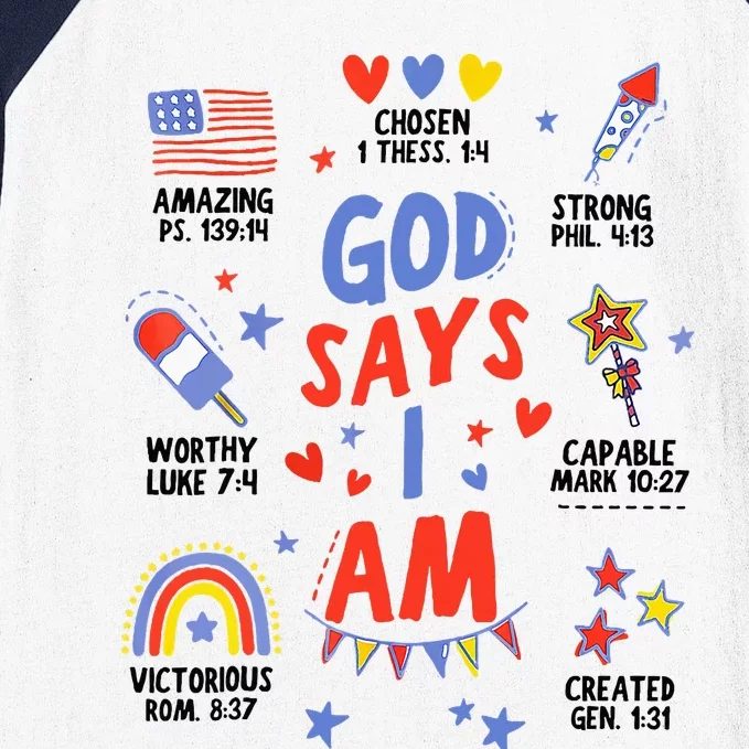 God Says I Am July 4th Christian Bible Verse Baseball Sleeve Shirt