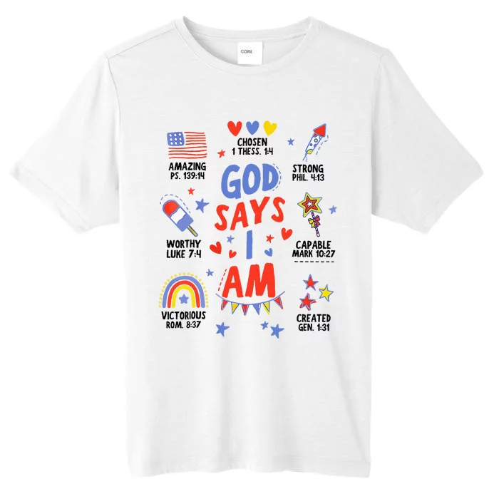 God Says I Am July 4th Christian Bible Verse ChromaSoft Performance T-Shirt