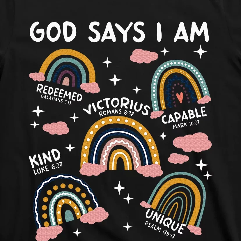 God Says I Am Rainbow Lover Girl Christian T-Shirt