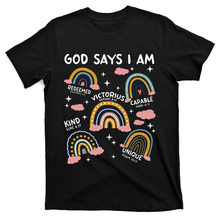 God Says I Am Rainbow Lover Girl Christian T-Shirt