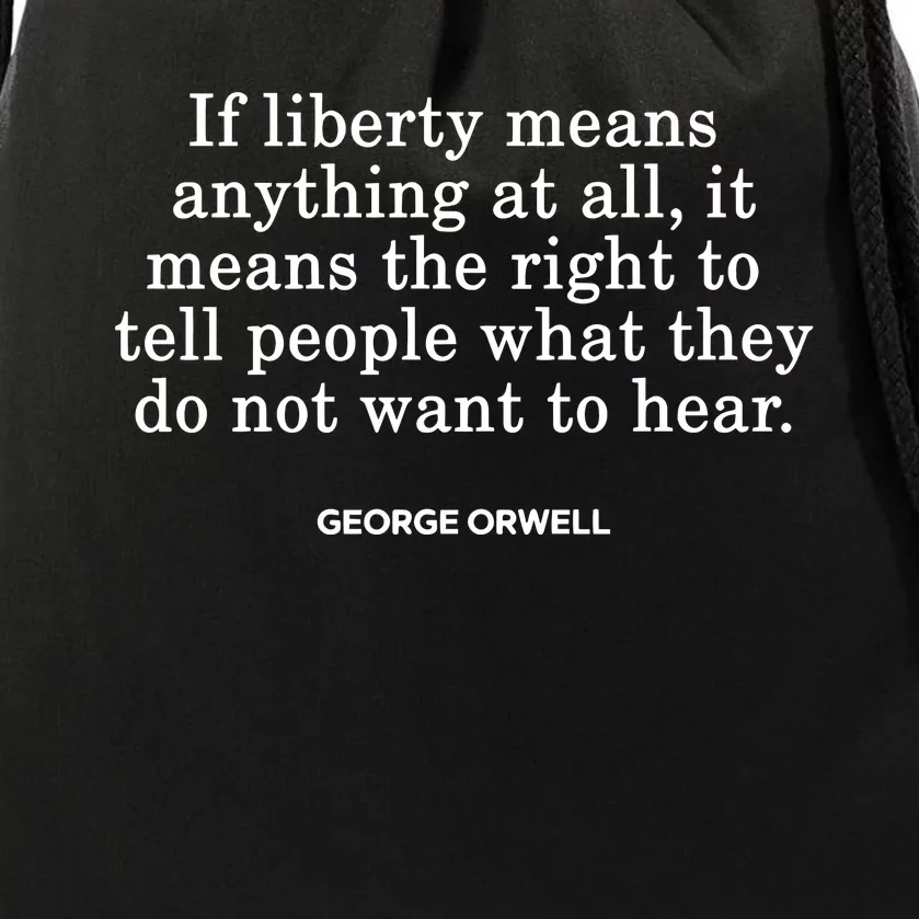 Gad Saad If Liberty Means The Right To Tell People What They Do Not Want To Hear Drawstring Bag