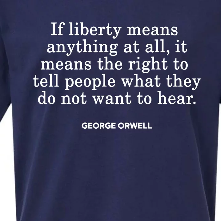 Gad Saad If Liberty Means The Right To Tell People What They Do Not Want To Hear Sueded Cloud Jersey T-Shirt