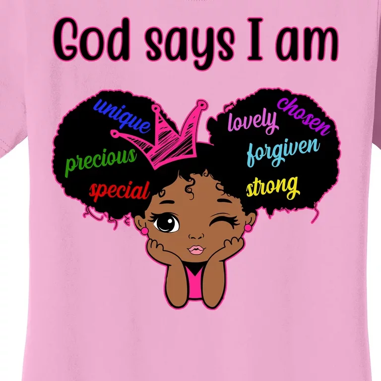 God Say I Am Black Female Women's T-Shirt