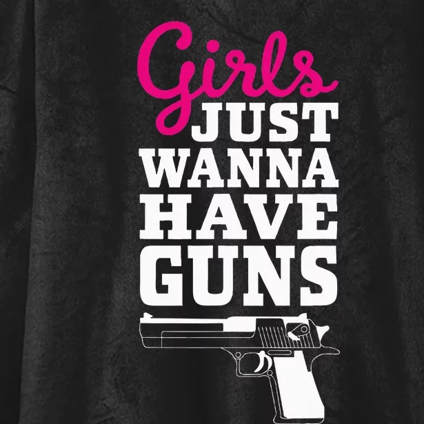 Gun Saying Just Wanna Have Guns Hooded Wearable Blanket