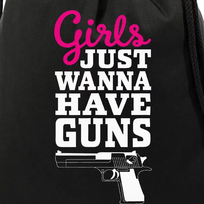 Gun Saying Just Wanna Have Guns Drawstring Bag