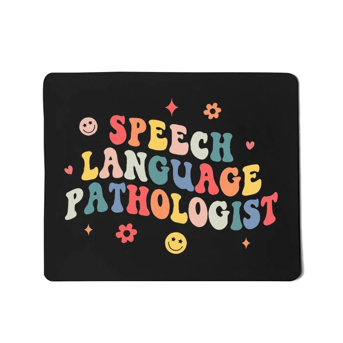 Groovy Speech Language Pathologist SLP Your Words Matters Mousepad