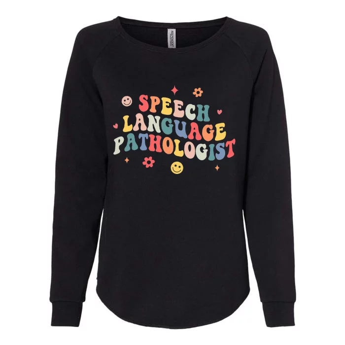 Groovy Speech Language Pathologist SLP Your Words Matters Womens California Wash Sweatshirt