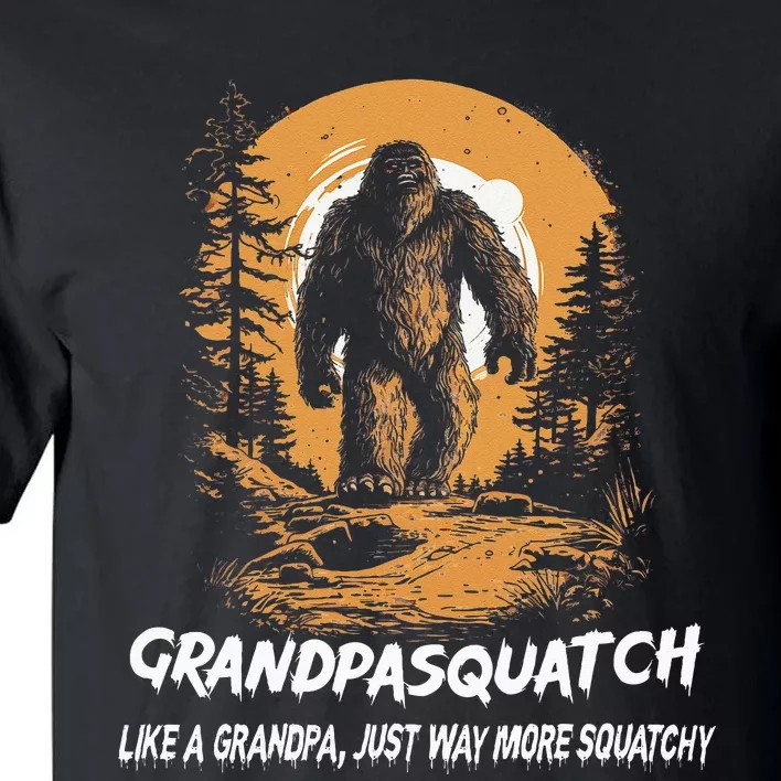 Grandpa Squatch Like A Grandpa Just Way More Squatchy Tall T-Shirt