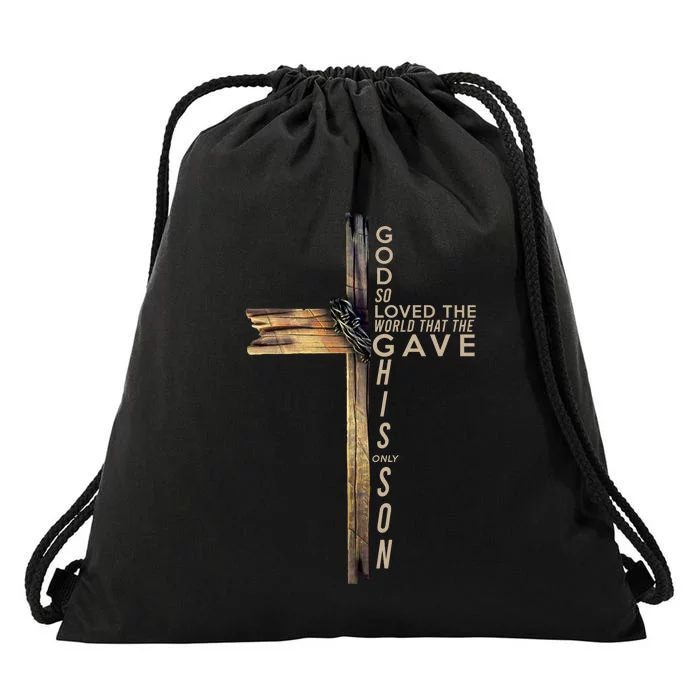 God So Loved The World That He Gave His Only Son Drawstring Bag