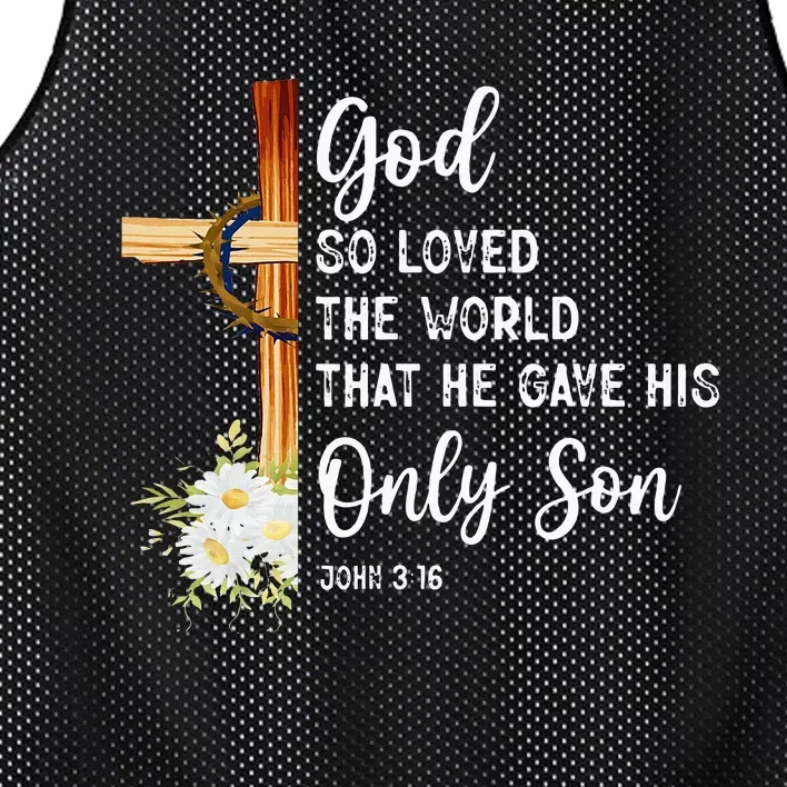 God So Loved The World That He Gave His Only Son Christian Mesh Reversible Basketball Jersey Tank