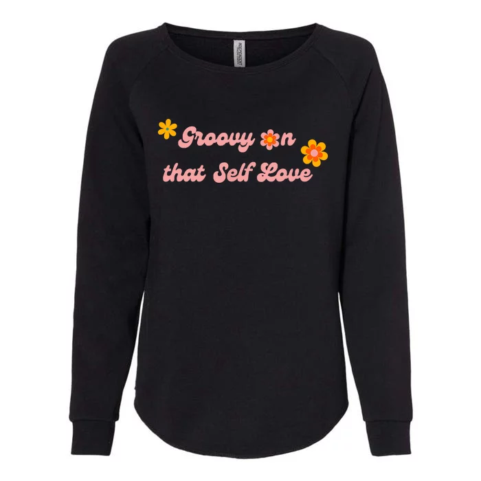 Groovy Self Love Womens California Wash Sweatshirt