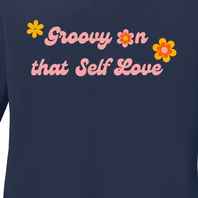 Groovy Self Love Ladies Long Sleeve Shirt