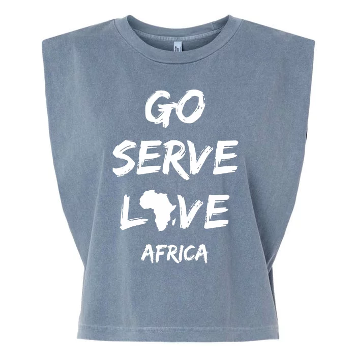 Go Serve Love Africa Mission Trip Christian Travel Garment-Dyed Women's Muscle Tee