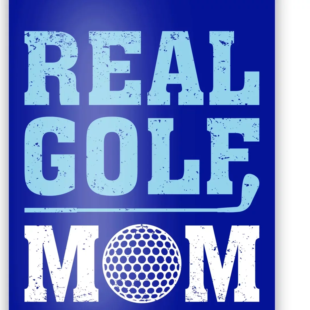 Golf Sports Lover Tee Cool Gift Real Golf Mom Mother's Day Gift Poster