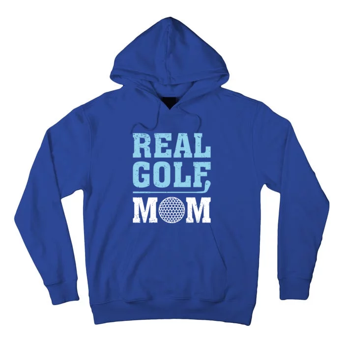 Golf Sports Lover Tee Cool Gift Real Golf Mom Mother's Day Gift Tall Hoodie