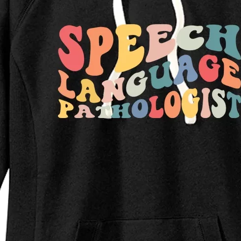 Groovy Speech Language Pathologist SLP Your Words Matters Women's Fleece Hoodie