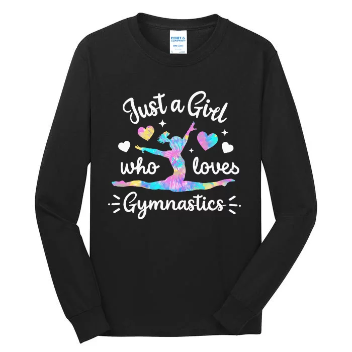 Gymnastic Sport Lover  Just A For  Gymnastics Tall Long Sleeve T-Shirt