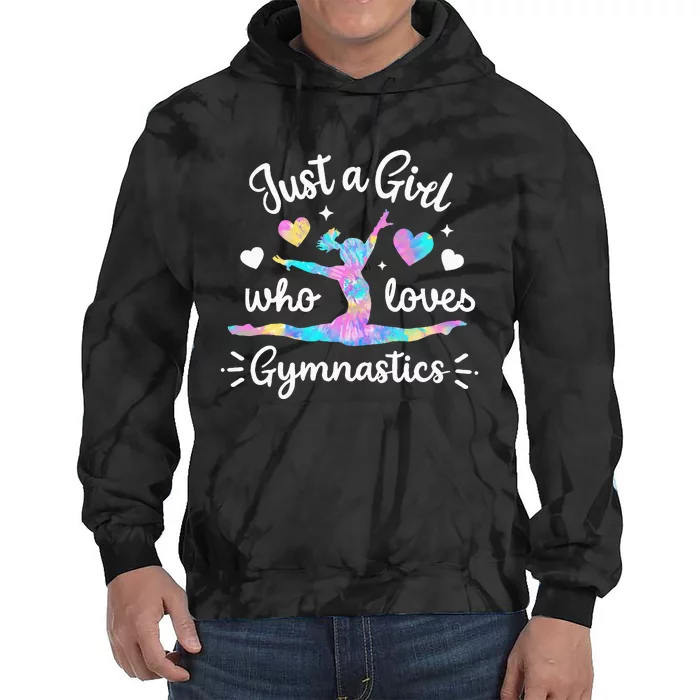 Gymnastic Sport Lover  Just A For  Gymnastics Tie Dye Hoodie