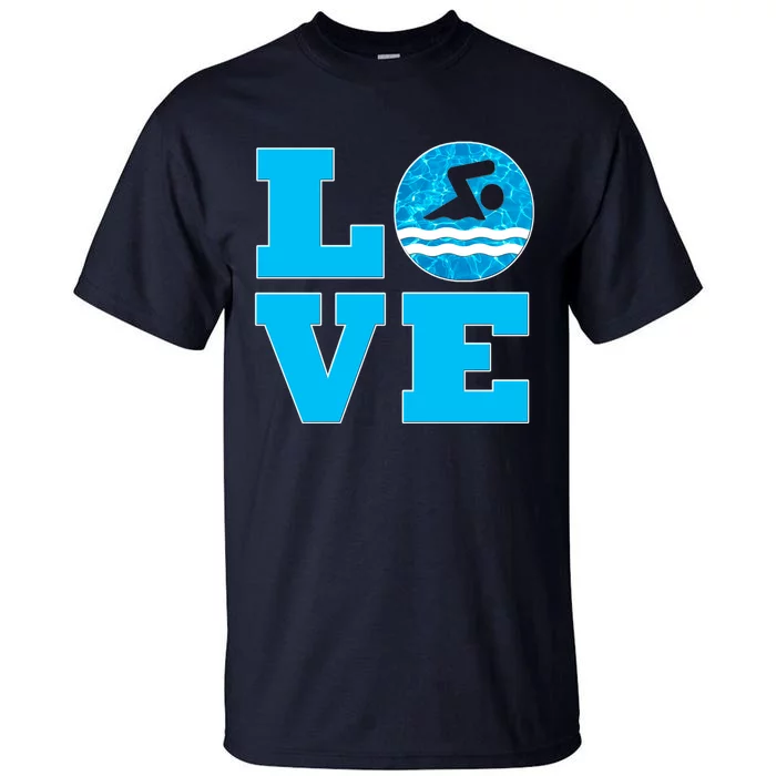 Gift Swim Love For Swimmers & Swimming Tall T-Shirt