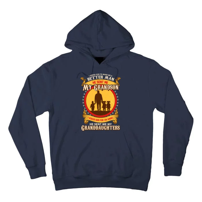 God Sent Me My Grandson And Granddaughters Tall Hoodie